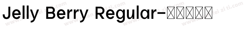 Jelly Berry Regular字体转换